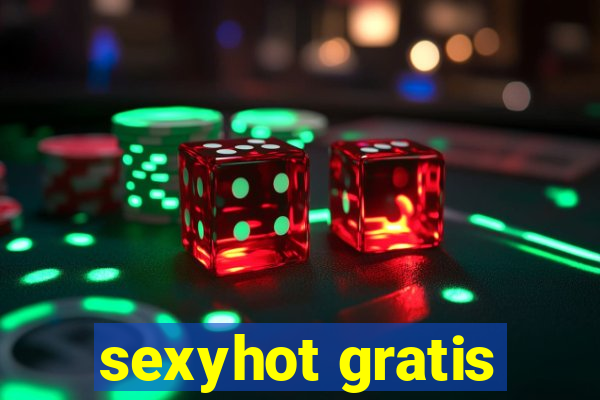 sexyhot gratis